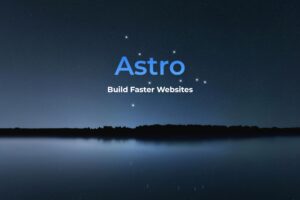 Astro Framework Tutorial