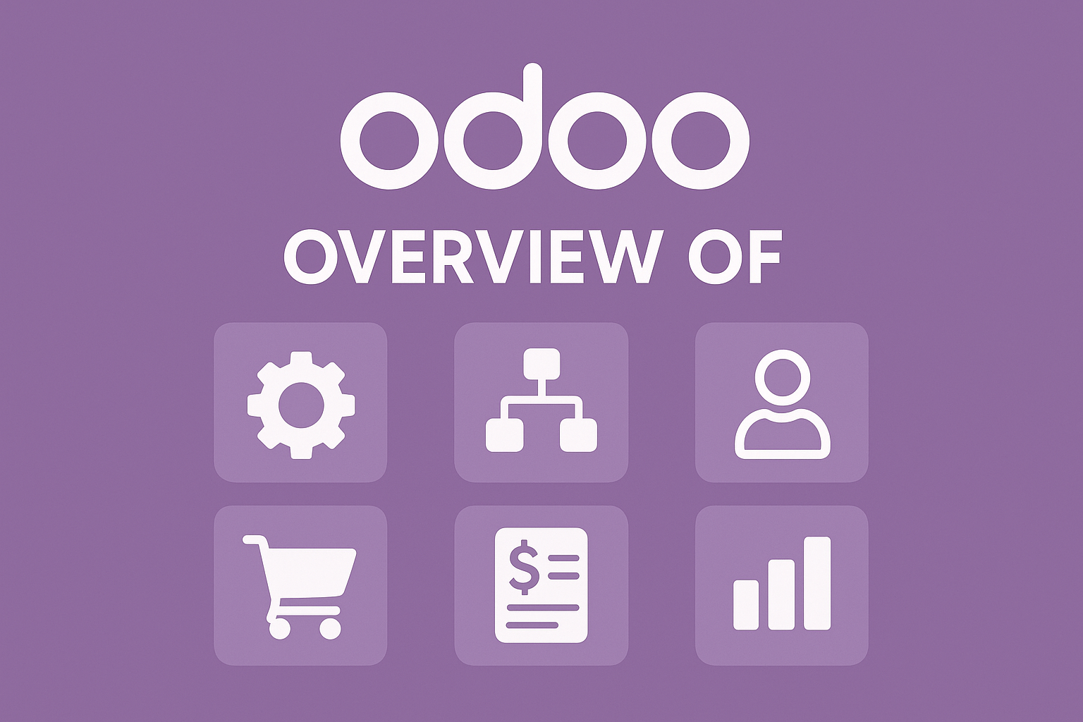 Odoo Overview: A Comprehensive Guide to the All-in-One Business Solution 1 Odoo Overview: A Comprehensive Guide to the All-in-One Business Solution