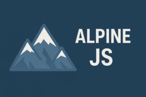 Alpine JS : Easy Guide to Building Interactive Web Interfaces