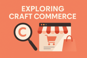 Craft Commerce Overview