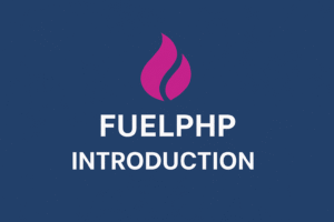 FuelPHP Introduction