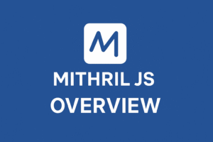 Mithril JS Overview