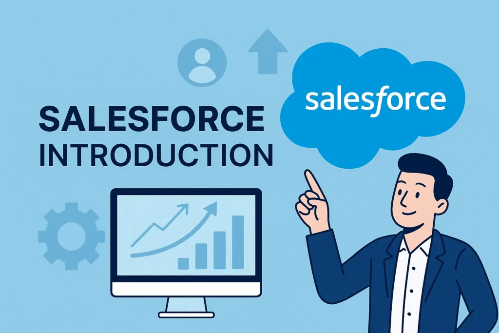 Salesforce Introduction 2 Salesforce Introduction