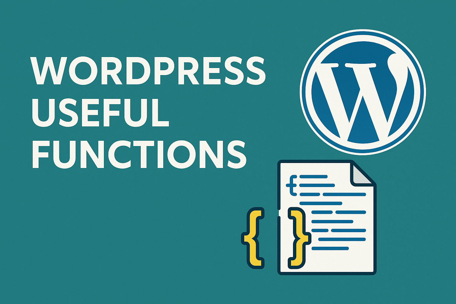 Wordpress Useful Functions