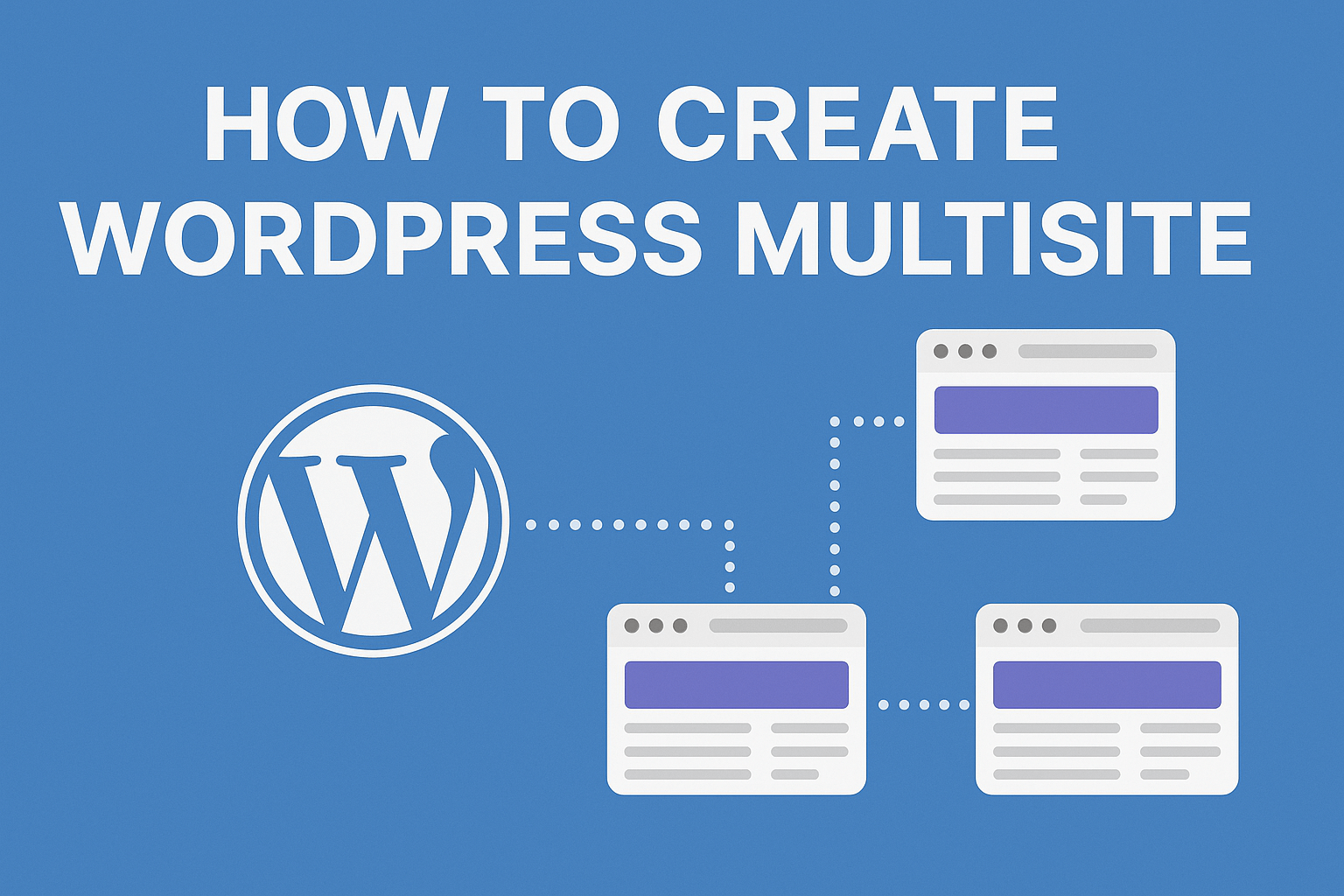 How To Create WordPress Multisite 1 How To Create WordPress Multisite