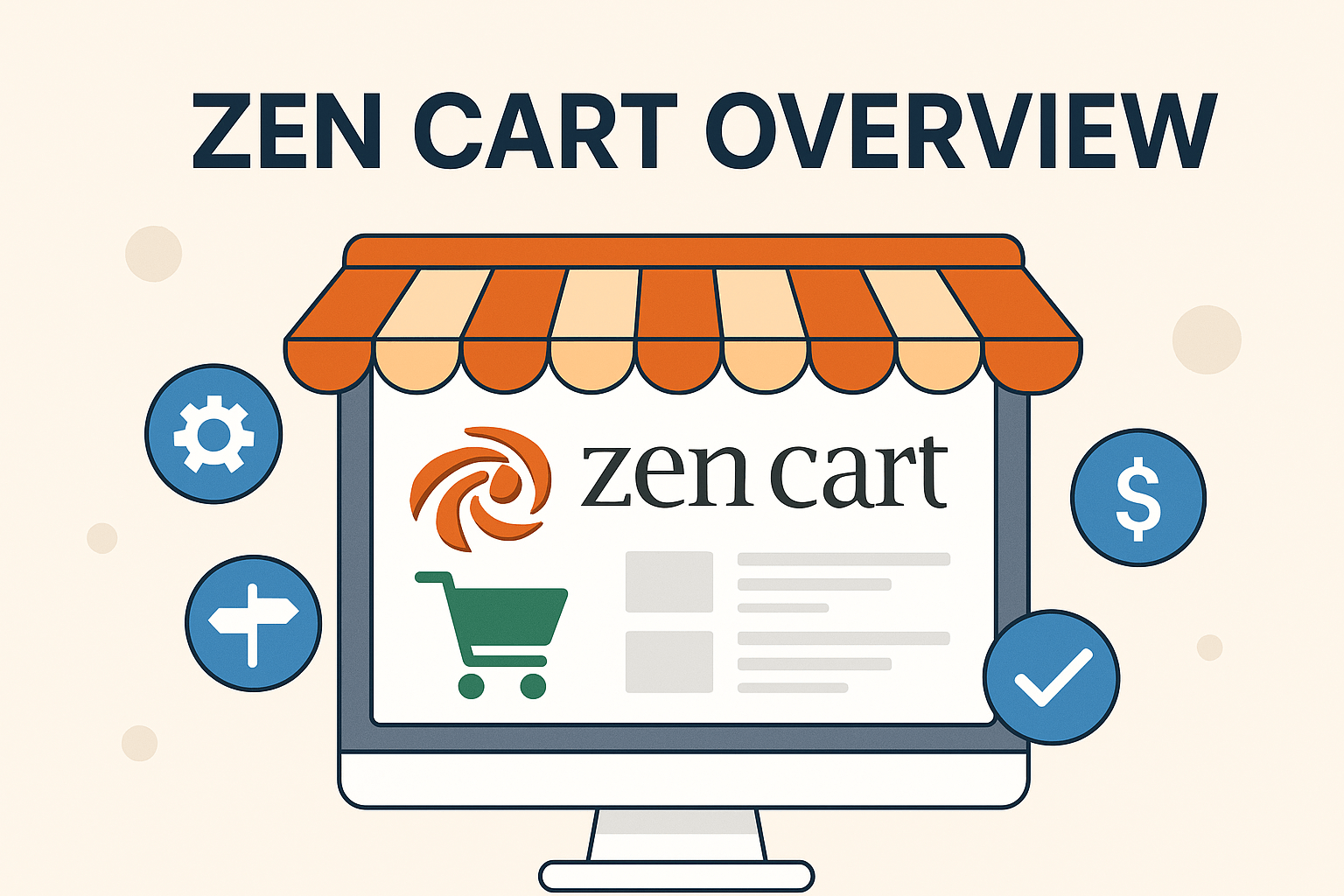 Zen Cart Overview 1 Zen Cart Overview